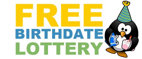 free birthdate lottery.